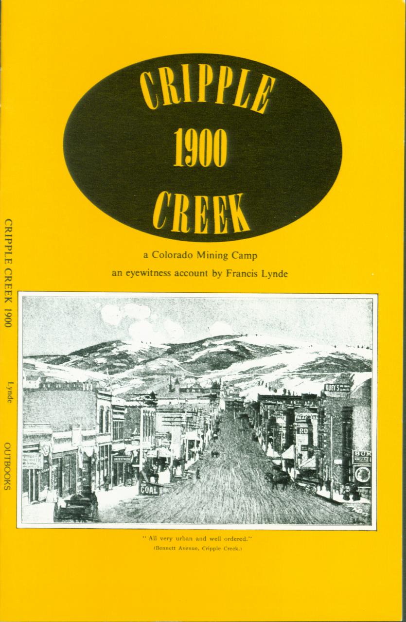 cripple creek 1900: a colorado mining camp.vist0080 front cover